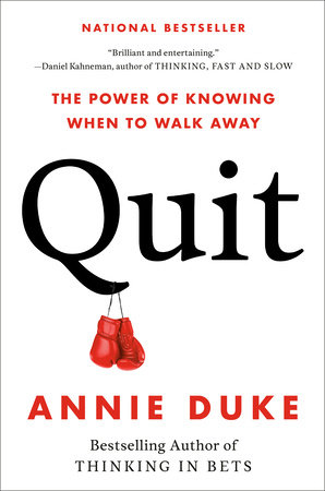 Quit: The Power of Knowing When to Walk Away book cover